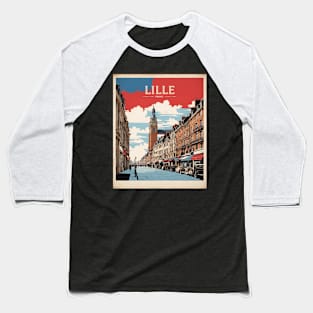 Lille France Vintage Poster Tourism Baseball T-Shirt